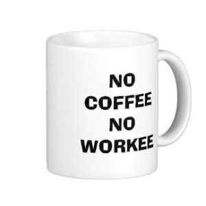 no_coffee_no_workee_mug-r74d64b38a224461f8b2555857e8c0a65_x7jgr_8byvr_324